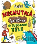 Fakt nechutná knižka o ľudskom tele