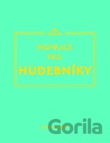 Inspirace pro hudebníky