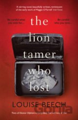 The Lion Tamer Who Lost