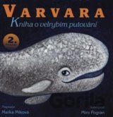 Varvara – kniha o velrybím putování