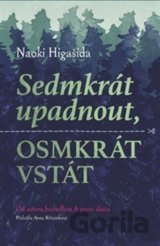 Sedmkrát upadnout, osmkrát vstát