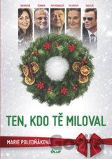 Ten, kdo tě miloval