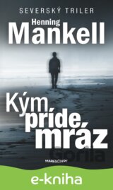 Kým príde mráz