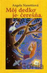 Môj dedko je čerešňa