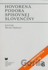 Hovorená podoba spisovnej slovenčiny
