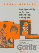 Predpoklady a formy literárnej recepcie