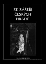 Ze zášeří českých hradů