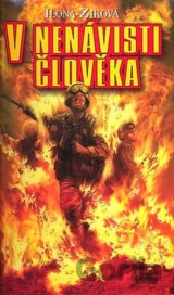 V nenávisti člověka