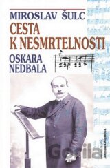 Cesta k nesmrtelnosti