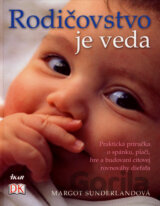 Rodičovstvo je veda