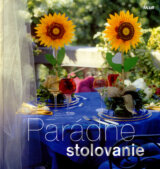 Parádne stolovanie