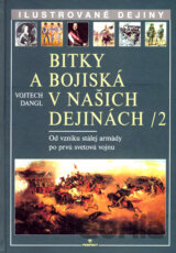 Bitky a bojiská v našich dejinách 2