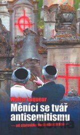 Měnící se tvář antisemitismu