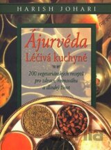 Ájurvéda - léčivá kuchyně