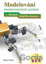 Modelování mechatronických systémů v Matlab/SimMechanics