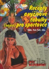 Recepty a výživové tabulky (nejen) pro sportovce