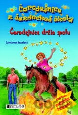 Čarodejnice držia spolu
