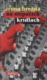 Na slepačích krídlach