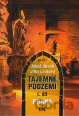 Tajemné podzemí I. díl