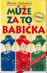 Může za to babička