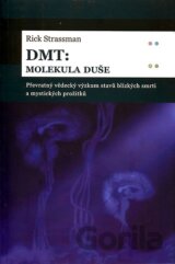 DMT: molekula duše