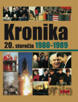 Kronika 20. storočia 1980 - 1989