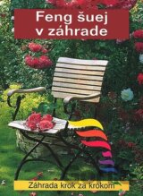 Feng šuej v záhrade