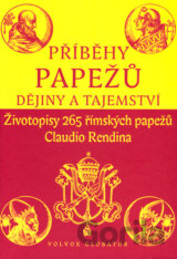 Příběhy papežů - Dějiny a tajemství
