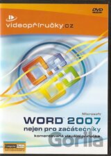 Word 2007 nejen pro začátečníky