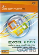 Excel 2007 nejen pro začátečníky (DVD)