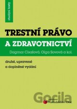 Trestní právo a zdravotnictví