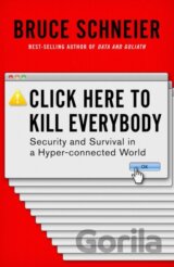 Click Here to Kill Everybody