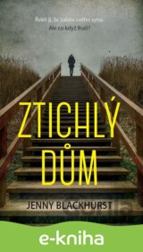 Ztichlý dům