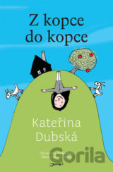 Z kopce do kopce