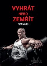 Vyhrát nebo zemřít