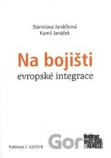 Na bojišti evropské integrace