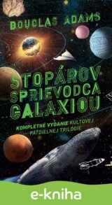 Stopárov sprievodca galaxiou