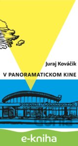 V panoramatickom kine