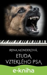 Etuda vzteklého psa