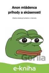 Anon mládenca príhody a skúsenosti