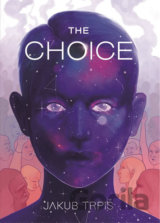 The Choice