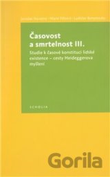 Časovost a smrtelnost III.