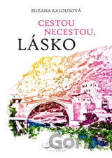 Cestou necestou, lásko