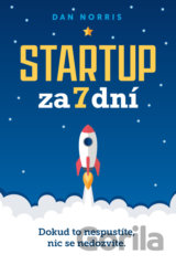 Startup za 7 dní