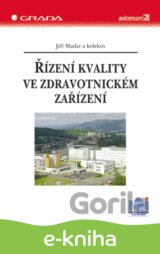 Řízení kvality ve zdravotnickém zařízení