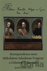 Korespondence mezi Mikulášem Adauktem Voigtem a Gelasiem Dobnerem