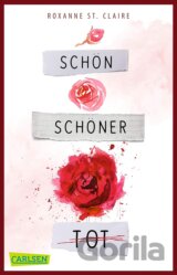 Schön, schöner, tot