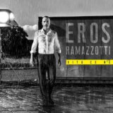 Eros Ramazzotti: Vita Ce N'è