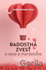Radostná zvesť o sexe a manželstve