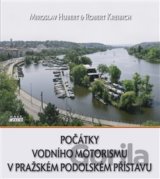 Počátky vodního motorismu v pražském Podolském přístavu